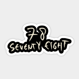 Hand Drawn Letter Number 78 Seventy Eight Sticker